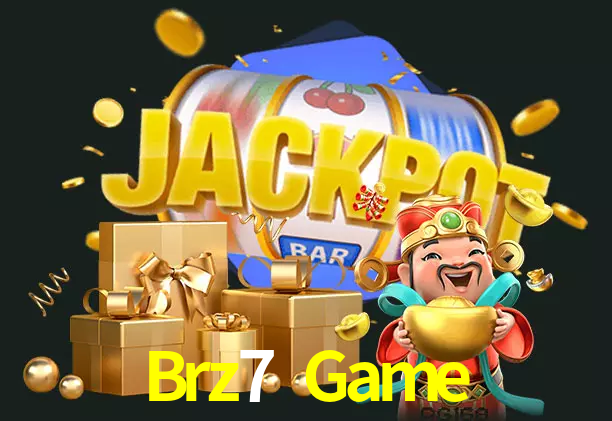 Brz7 Game bet